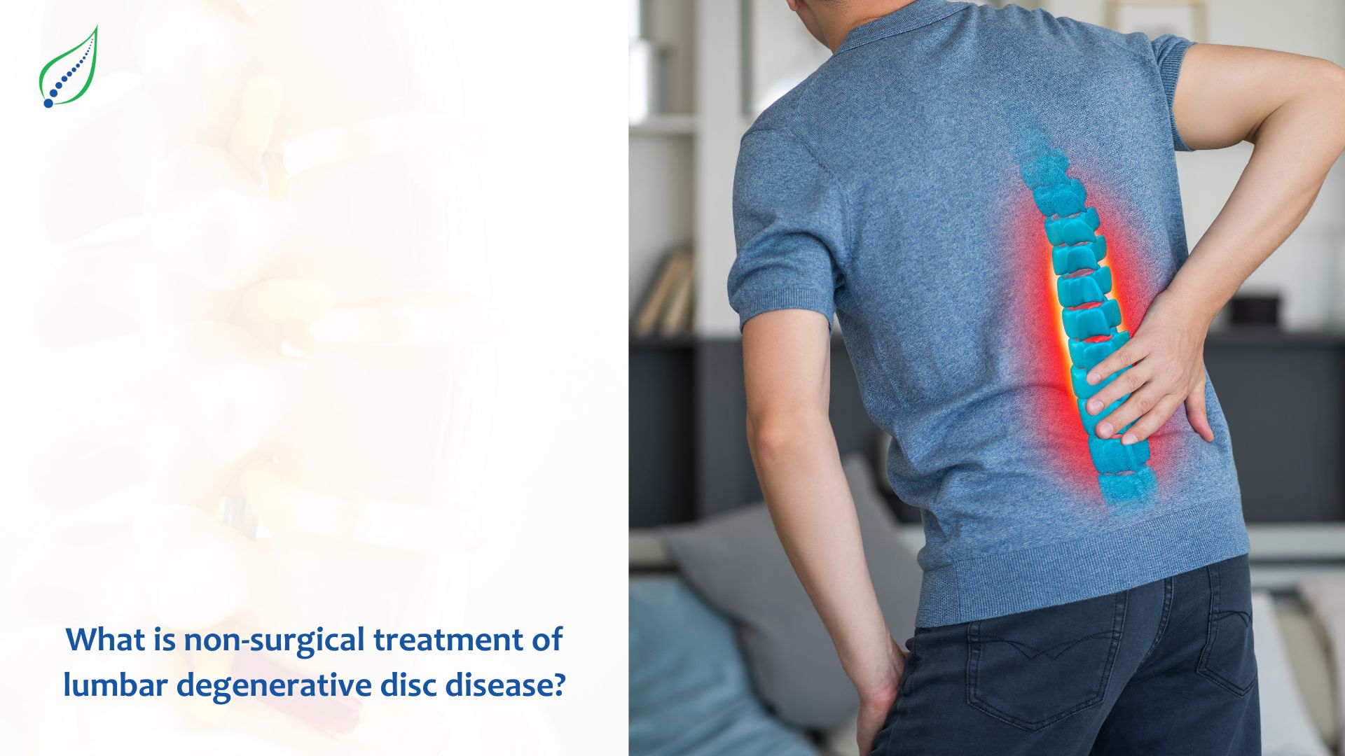 What is Non-Surgical Treatment Of Lumbar Degenerative Disc Disease?